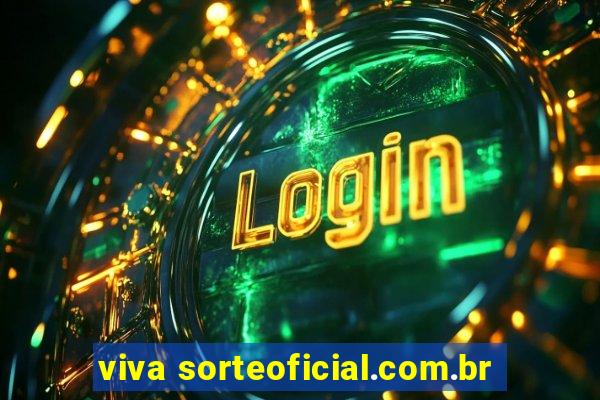 viva sorteoficial.com.br